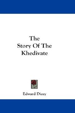 portada the story of the khedivate (en Inglés)