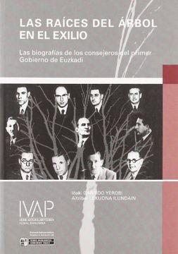 portada Raices del Arbol en el Exilio, las (Denetik I. V. Ar P. ) (in Spanish)
