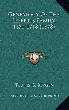 portada genealogy of the lefferts family, 1650-1718 (1878) (in English)