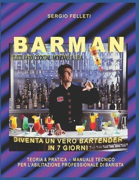 portada Barman: Diventa Un Vero Bartender in 7 Giorni (in Italian)