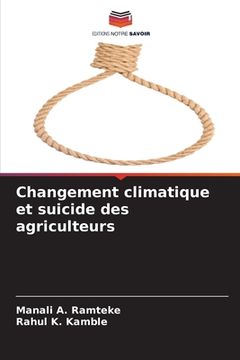portada Changement climatique et suicide des agriculteurs (en Francés)