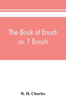 portada The book of Enoch, or, 1 Enoch (in English)