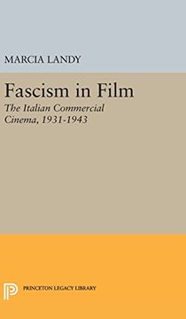 portada Fascism in Film: The Italian Commercial Cinema, 1931-1943 (Princeton Legacy Library) (in English)