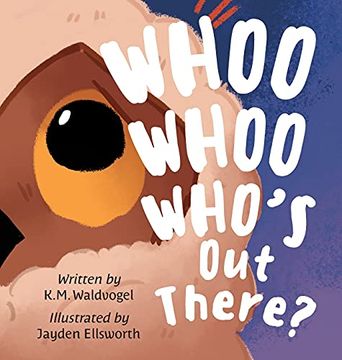 portada Whoo Whoo Who'S out There? (en Inglés)
