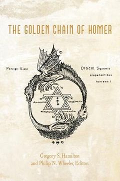 portada the golden chain of homer: aurea catena homeri (en Inglés)