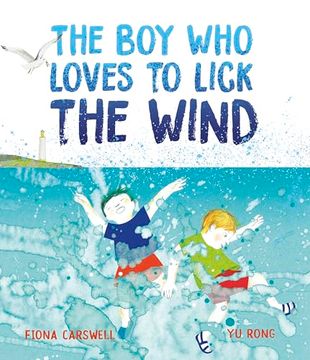 portada The boy who Loves to Lick the Wind