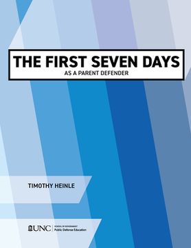 portada The First Seven Days as a Parent Defender (in English)