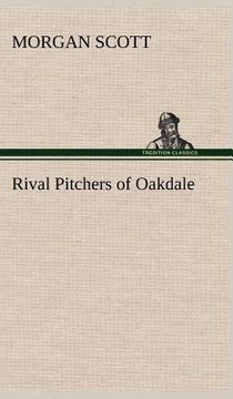 portada rival pitchers of oakdale (en Inglés)