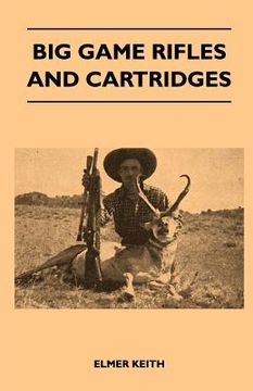 portada big game rifles and cartridges (en Inglés)