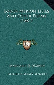 portada lower merion lilies and other poems (1887) (in English)