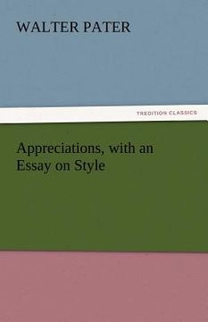 portada appreciations, with an essay on style (en Inglés)