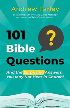 portada 101 Bible Questions: And the Surprising Answers you may not Hear in Church (en Inglés)