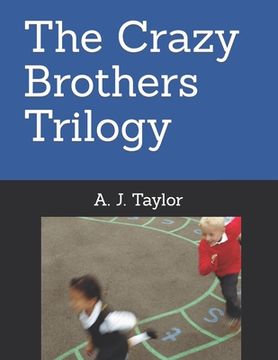 portada The Crazy Brothers Trilogy (en Inglés)