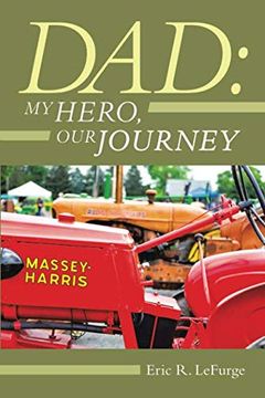 portada Dad: My Hero, our Journey (en Inglés)
