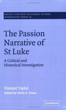 portada The Passion Narrative of st Luke Paperback: A Critical and Historical Investigation (Society for new Testament Studies Monograph Series) (en Inglés)