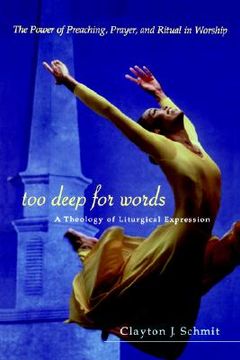 portada too deep for words: a theology of liturigical expression (in English)