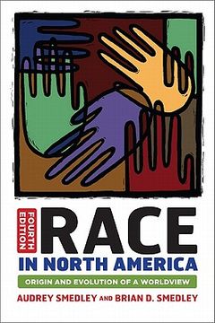 portada Race in North America: Origin and Evolution of a Worldview (in English)