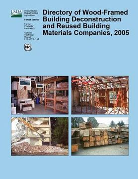 portada Directory of Wood-Framed Building Deconstruction and Reused Building Materials Companies, 2005 (in English)