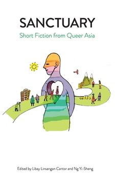 portada Sanctuary: Short Fiction from Queer Asia (in English)