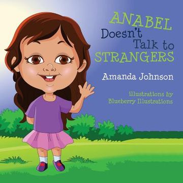 portada Anabel Doesn't Talk to Strangers (en Inglés)