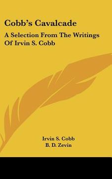 portada cobb's cavalcade: a selection from the writings of irvin s. cobb (en Inglés)