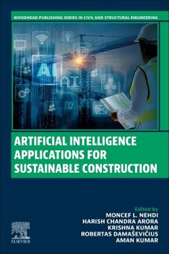 portada Artificial Intelligence Applications for Sustainable Construction (Woodhead Publishing Series in Civil and Structural Engineering)