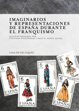 portada Imaginarios y Representaciones de España Durante el Franquismo