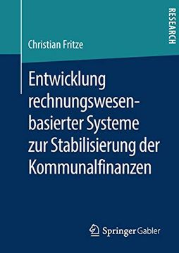 portada Entwicklung Rechnungswesenbasierter Systeme zur Stabilisierung der Kommunalfinanzen. (in German)