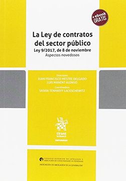 portada La Ley de contratos del sector público Ley 9/2017, de 8 de noviembre (Reformas)