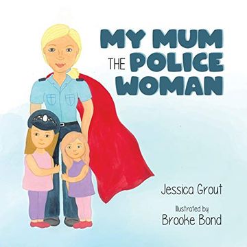 portada My mum the Police Woman (en Inglés)