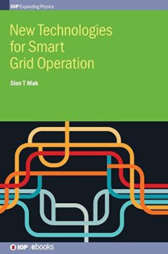 portada New Technologies for Smart Grid Operation (Iop Expanding Physics) (en Inglés)