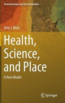 portada Health, Science, and Place: A New Model