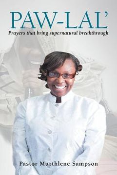 portada Paw-Lal': Prayers That Bring Supernatural Breakthrough. (en Inglés)
