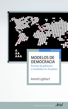 portada Modelos de Democracia Formas de Gobierno y Resultados en 36 Paises (in Spanish)
