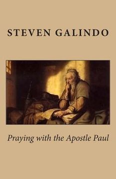 portada Praying with the Apostle Paul (en Inglés)