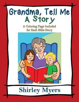 portada Grandma, Tell Me a Story (en Inglés)