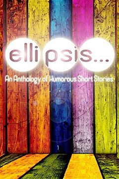 portada Ellipsis: An Anthology of Humorous Short Stories