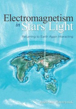 portada electromagnetism in stars light: returning to earth again interacting (en Inglés)