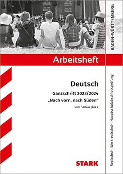 portada Stark Arbeitsheft - Deutsch - Bawü - Ganzschrift 2023/24 - Jäger: Nach Vorn, Nach Süden (en Alemán)