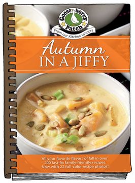 portada Autumn in a Jiffy: All Your Favorite Flavors of Fall Updated with Photos (en Inglés)
