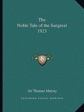 portada the noble tale of the sangreal 1923 (en Inglés)