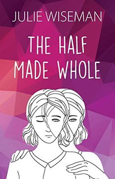 portada The Half Made Whole (en Inglés)
