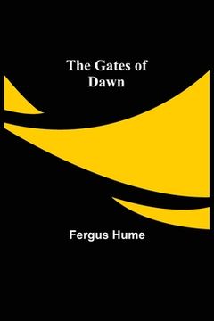 portada The Gates of Dawn (in English)