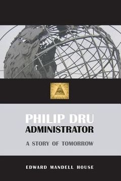 portada Philip Dru, Administrator
