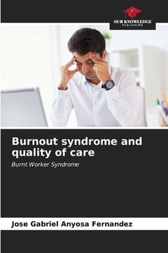 portada Burnout syndrome and quality of care (en Inglés)