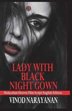 portada Lady with Black Night Gown (English Edition): Malayalam Film Script English Edition