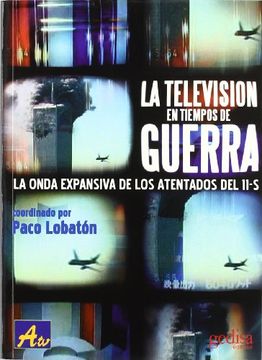 portada La televisión en tiempos de guerra (in Spanish)