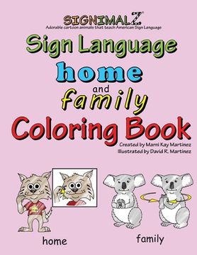 portada Signimalz: Home and Family Words Coloring Book (en Inglés)