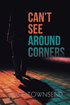 portada Can't See Around Corners (in English)
