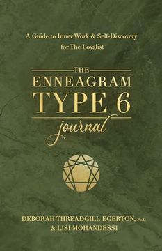 portada The Enneagram Type 6 Journal: A Guide to Inner Work & Self-Discovery for the Loyalist (in English)